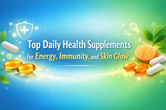 Top Daily Health Supplements for Energy Immunity and Skin Glow