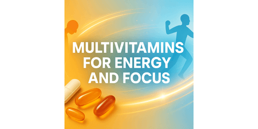 Multivitamins for Energy and Focus | My Natural Meds